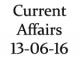 Current Affairs 13 June 2016