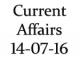 Current Affairs 14th July 2016