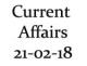 Current Affairs 21st February 2018
