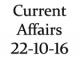 Current Affairs 22nd October 2016