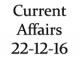 Current Affairs 22nd December 2016