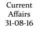 Current Affairs 31st August 2016