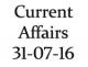 Current Affairs 31st July 2016