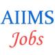 Teaching and Non -Teaching Jobs in AIIMS 