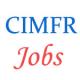 CIMFR Jobs of Technician and Technical Officers