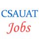 Various upcoming jobs in CSAUAT Kanpur - September 2014 