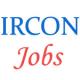 Various jobs in IRCON INTERNATIONAL LTD