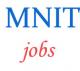 Group-A Non-Teaching Jobs in MNIT