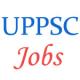 Various Jobs in Public Service Commission, Uttar Pradesh (UP PSC)