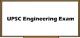 UPSC Engineering Exam - Mains Preparation