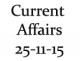 Current Affairs 25th November 2015 