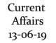 Current Affairs 13th June 2019