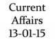 Current Affairs 13th January 2015