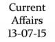 Current Affairs 13th July 2015