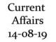 Current Affairs 14th August 2019
