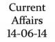 Current Affairs 14th June 2014