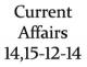 Current Affairs 14th-15th December 2014
