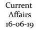 Current Affairs 16th June 2019