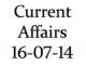 Current Affairs 16th July 2014