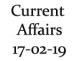 Current Affairs 17th February 2019
