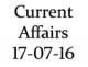 Current Affairs 17th July 2016