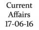 Current Affairs 17th June 2016