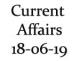Current Affairs 18th June 2019