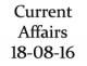 Current Affairs 18th August 2016