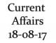Current Affairs 18th August 2017