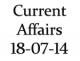 Current Affairs 18th July 2014