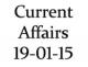 Current Affairs 19th January 2015