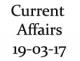 Current Affairs 19th March 2017
