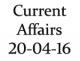Current Affairs 20th April 2016