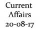 Current Affairs 20th August 2017
