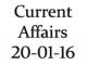 Current Affairs 20th January 2016