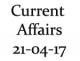 Current Affairs 21st April 2017