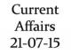 Current Affairs 21st July 2015