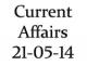 Current Affairs 21st May 2014