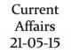 Current Affairs 21st May 2015