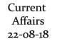 Current Affairs 22nd August 2018