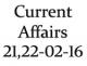 Current Affairs 21st-22nd February 2016