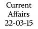Current Affairs 22nd March 2015