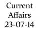 Current Affairs 23rd July 2014