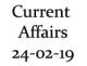 Current Affairs 24th February 2019 