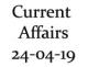 Current Affairs 24th April 2019