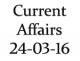 Current Affairs 24th March 2016