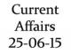 Current Affairs 25th June 2015
