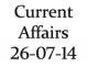 Current Affairs 26th July 2014