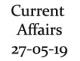 Current Affairs 27th May 2019