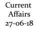 Current Affairs 27th June 2018